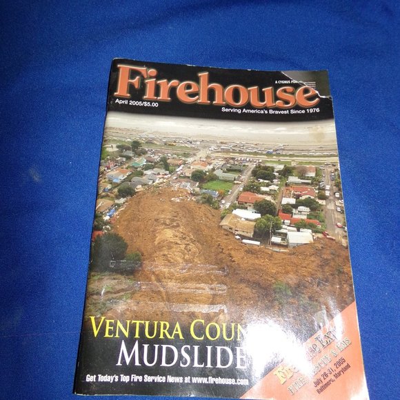 Firehouse Magazine - Ventura County Mudslide - April 2005 - Picture 1 of 2